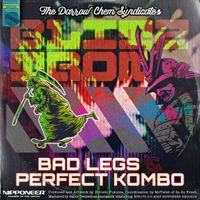 The Darrow Chem Syndicate - Blitztron (Bad Legs & Perfect Kombo Remix)