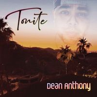Dean Anthony - Tonite (Explicit)