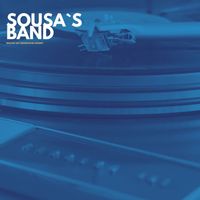 Sousa's Band - Who dat say chicken in dis crowd? (Recording Take 1 (Digitally Remastered))