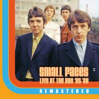 Small Faces - Live At The BBC '65-'68 - Remastered