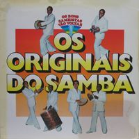 Os Originais Do Samba - Os Bons Sambistas Vão Voltar