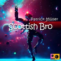 Patrick Müller - Scottish Bro