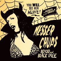 Messer Chups - Blood and Black Lace