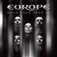 Europe - Hold Your Head Up