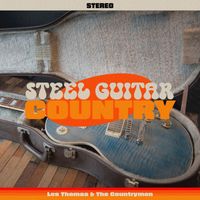 Les Thomas & The Countrymen - Steel Guitar Country - 24 Golden Hits