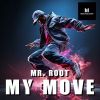 Mr. Root - My Move