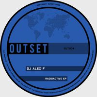 DJ Alex F - Radioactive EP