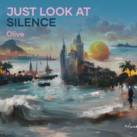 Olive - Just Look at Silence