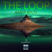 Amer Bros - The Loop