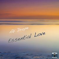 Aki Drope - Essential Love - Single