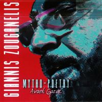 Giannis Zouganelis - Mytho Poetry - Avant Garde