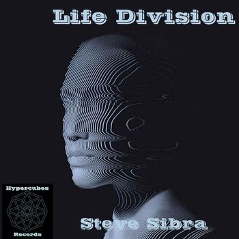 Steve Sibra - Life Division