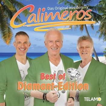 Calimeros - Best Of: Diamant Edition