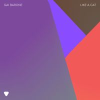 Gai Barone - Like A Cat