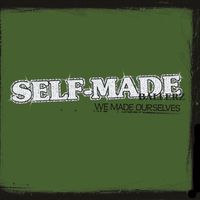 Self Made Ballerz - We Made Ourselves (Explicit)