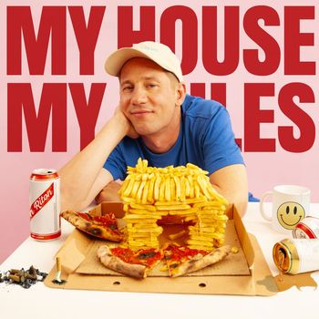 Riton - My House My Rules (Explicit)