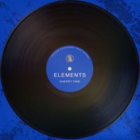 Sherry Vine - Elements (Explicit)
