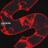 Low Blow - Fiyah
