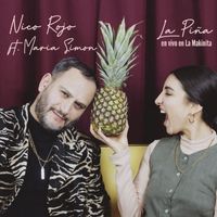 Nico Rojo - La Piña (feat. Maria Simon) (En Vivo en La Makinita)