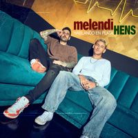 Melendi y Hens - Hablando En Plata