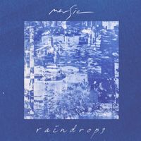 mersie - Raindrops