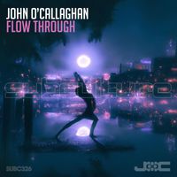 John O'Callaghan - Flow Through