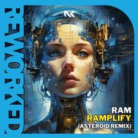 Ram - RAMplify (Asteroid Remix)