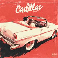 Dela Calle - Cadillac (Explicit)