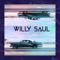 Willy Saul - What Do I Do