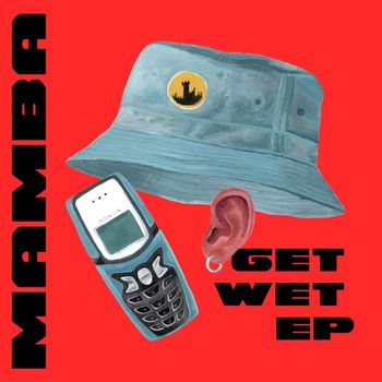 Mamba - Get Wet