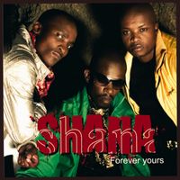 Shana - FOREVER YOURS