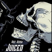 Vice Versa - Juiced