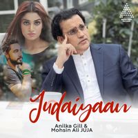 Anilka Gill / Mohsin Ali Juja - JUDAIYAAN