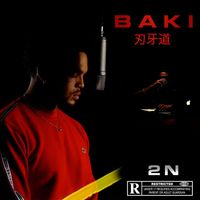2N - Baki (Explicit)