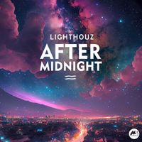 Lighthouz - After Midnight