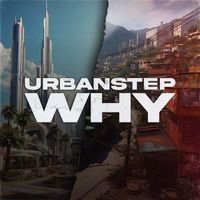 Urbanstep - WHY