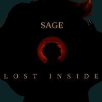 Sage - Lost Inside (Explicit)