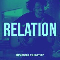 Rishabh Tripathy - Relation