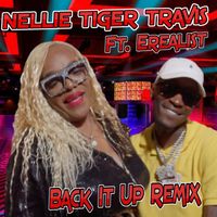 Nellie Tiger Travis - Back It Up (Remix)
