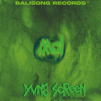 Screen - Mal (Explicit)