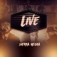 Sierra Negra - Live