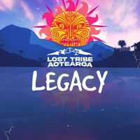 Lost Tribe Aotearoa - Legacy