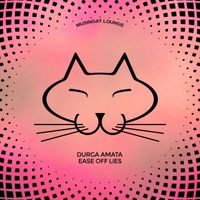 Durga Amata - Ease off Lies