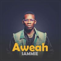 Sammie - Aweah
