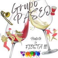 Grupo Paseo - Pediste la Fiesta