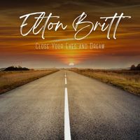 Elton Britt - Close Your Eyes and Dream