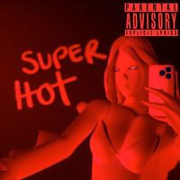 Badly Rouse - Super Hot