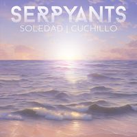 Serpyants - Soledad | Cuchillo