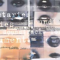 Steven John - Soundtracks For Documentaries