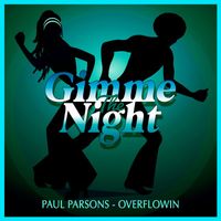 Paul Parsons - Overflowin (Club Mix)